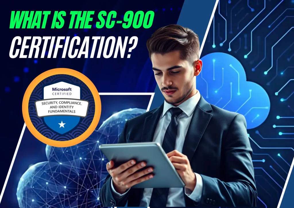 What Is the SC-900 Certification