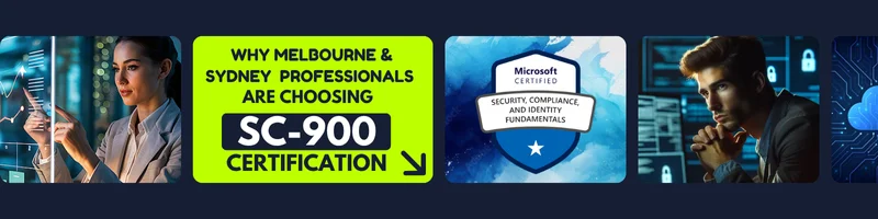 Why Melbourne and Sydney Professionals Are Choosing SC-900 Certification