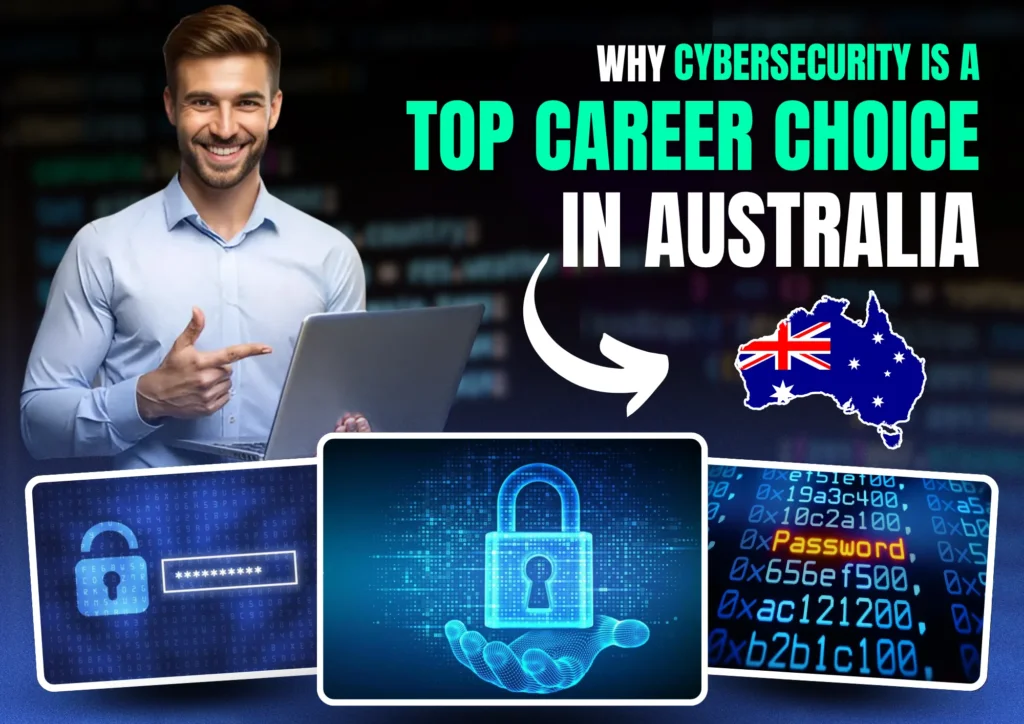 Why Cybersecurity is a Top Career Choice in Australia